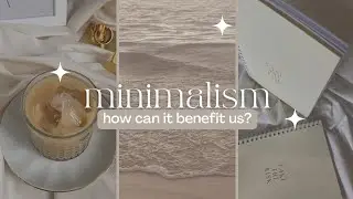 Benefits of Minimalism for Simplifying Your Daily Routine