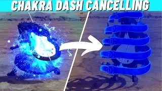 Mastering Fundamentals: Chakra Dash Cancelling [Ep.1]