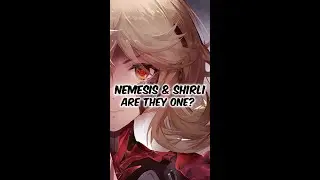 ARE SHIRLI AND NEMESIS THE SAME PERSON? | TOWER OF FANTASY #shorts
