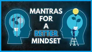 4 Mantras for Navigating Life's Ups and Downs