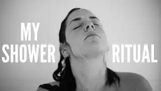THIS IS MY SHOWER MEDITATION - A Spiritual Ritual - Daily Routine