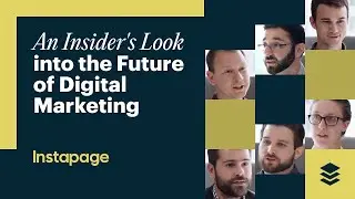An Insider's Look into the Future of Digital Marketing