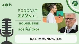 Das Immunsystem I Podcast Folge 272