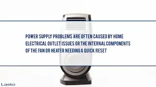 How to Troubleshoot Power Supply Issues with Your Lasko Product - FAQ