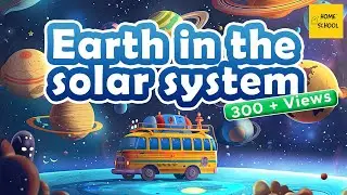 Universe I Earth in the Solar System - Part 1_ | Home School