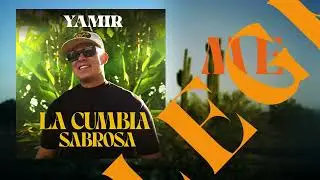 #Yamir La Cumbia Sabrosa  prod by #Suvè