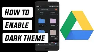 How to enable dark mode on Google drive Hindi