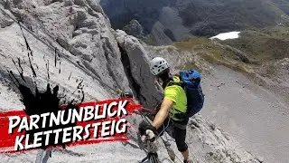 Partnunblick Klettersteig (D/E) - Schweiz