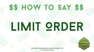 📈 📊 What Is Limit Order? (EXPLAINED) | Money Money Money