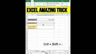 #Shorts | Excel Trick | How to fill current date & time | Excel Tricks | YT Shorts |
