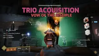 Trio Acquisition - Destiny 2