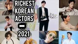 top 10 richest Korean actors 2021