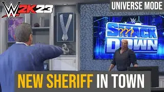WWE 2K23 UNIVERSE MODE EP. 4 - NEW SHERIFF IN TOWN
