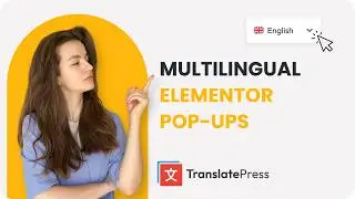 How To Translate Elementor Pop-ups (Easy & FREE)