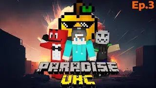LA FINE! |Paradise UHC Ep.3