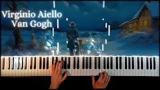 Virginio Aiello - Van Gogh ~ A Beautiful Emotional Piano Cover
