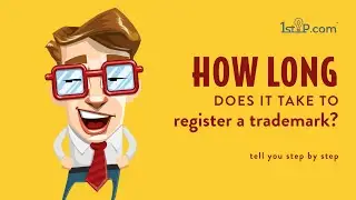 How long does it take to register a trademark?