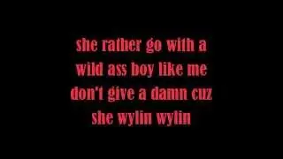 The Lacs feat Bubba Sparxxx - Wylin Lyrics