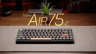 NuPhy Air75 v2 Review: Everything A Low Profile Keyboard Should Be!