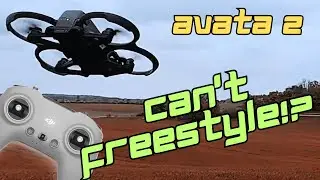 DJI Avata 2 Can it ACTUALLY Freestyle??