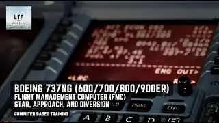Boeing 737NG (600/700/800/900ER) - Flight Management Computer (FMC) - STAR APPROACH AND DIVERSION