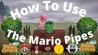 How To Use The Mario Items // Animal Crossing New Horizons