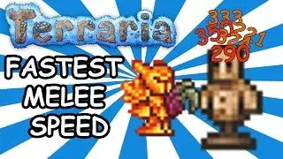 Максимальная скорость атаки в Terraria (Fastest Melee Speed) [Terraria 1.3]