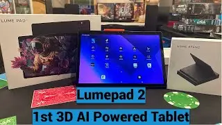 Unboxing + Overview Lumepad 2 by Leia - 1st 3D AI Powered Tablet NO GLASSES REQUIRED!