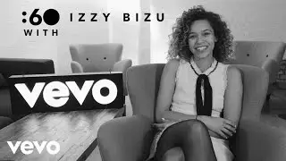 Izzy Bizu - :60 With