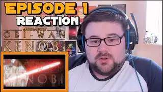 Star Wars: Obi-Wan Kenobi - Episode 1 - Reaction