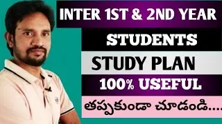 STUDY PLAN FOR INTERMEDIATE STUDENTS / PUBLIC EXAMINATION STUDY PLAN FOR INTER STUDENTS