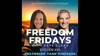 Freedom Fridays Episode 90 - Leadership Isn’t Hard: Where the Secrets Lie with Tash Pieterse