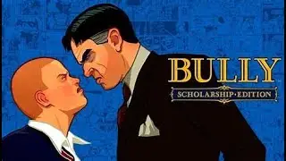 Bully: Scholarship Edition - Full Game Walkthrough - [4K] (No Commentary)