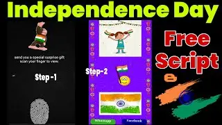 Happy Independence Day Pro Script for Blogger || Free 15 August whatsapp viral Script Earn Daily100$