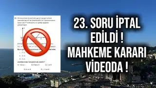 AYT MAT 23. SORU İPTAL EDİLDİ ! 