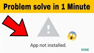 FIXED😱 App Not Installed Problem Fixed | App Not Installing Error | App Not Installed Solved Instant