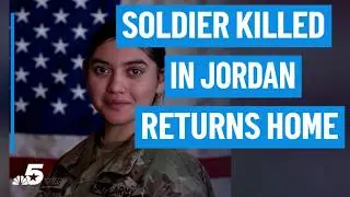 Carrollton soldier killed in Jordan returns home | NBCDFW