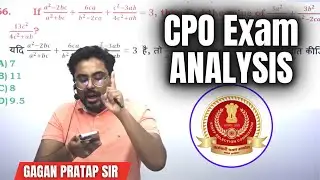 SSC CPO 2020 Tier 1 ANALYSIS | 9 NOV 1st Shift |  By Gagan Pratap Sir