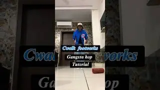 Gangsta hop Cwalk footwork Tutorial 