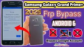 Samsung Grand Prime+ Google/Frp Bypass Without Pc | Samsung G532F Frp Bypass 2025