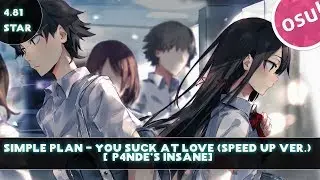 「OSU! Replay 」Simple Plan - You Suck At Love (Speed Up Ver