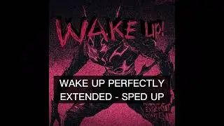 MoonDeity-WAKE UP PERFECTLY EXTENDED - SPEED UP