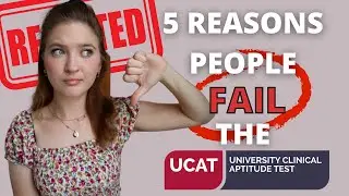 Top 5 Reasons people FAIL the UCAT