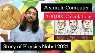 Thousands of calculations, a simple computer and Physics Nobel Prize : Syukuro Manabe