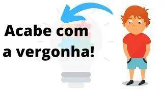 Como acabar com a vergonha e com a timidez