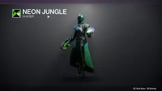 HOW TO GET NEON JUNGLE SHADER - DESTINY 2