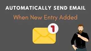 Automatically Send Email When New Entry is Added in Google Sheets | How to Send Email Automatically?