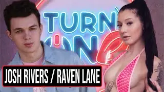 She Slept With All Her CoWorkers, Raven Lane, Josh Rivers EP70 TURND ON