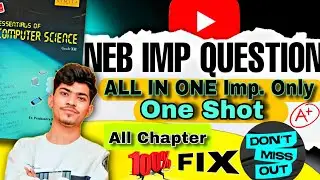 One Shot Revision | NEB Class 12 Computer Science All Chapters Important Questions 2081