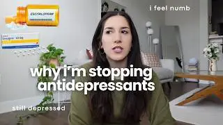 lexapro made me numb…stopping antidepressants?
